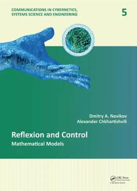 Reflexion and Control: Mathematical Models by Dmitry A. Novikov
