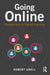 Going Online: Perspectives on Digital Learning by Robert Ubell