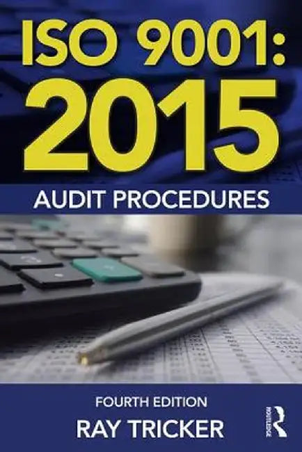 ISO 9001:2015 Audit Procedures by Ray Tricker