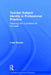 Teacher Subject Identity in Professional Practice: Teaching with a Professional Compass by Clare Brooks