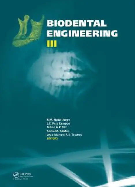 Biodental Engineering III by R. M. Natal Jorge