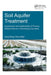 Soil Aquifer Treatment: Assessment and Applicability of Primary Effluent Reuse in Developing Countries by Chol Deng Thon Abel