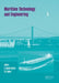 Maritime Technology and Engineering [With CDROM] by Carlos Guedes Soares