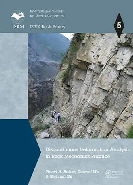 Discontinuous Deformation Analysis in Rock Mechanics Practice by Yossef H. Hatzor