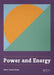 Power and Energy: Proceedings of the International Conference on Power and Energy (Cpe 2014), Shanghai, China, 29-30 November 2014 by Richard Kong