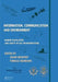 Information, Communication and Environment: Marine Navigation and Safety of Sea Transportation by Adam Weintrit