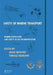 Safety of Marine Transport: Marine Navigation and Safety of Sea Transportation by Adam Weintrit