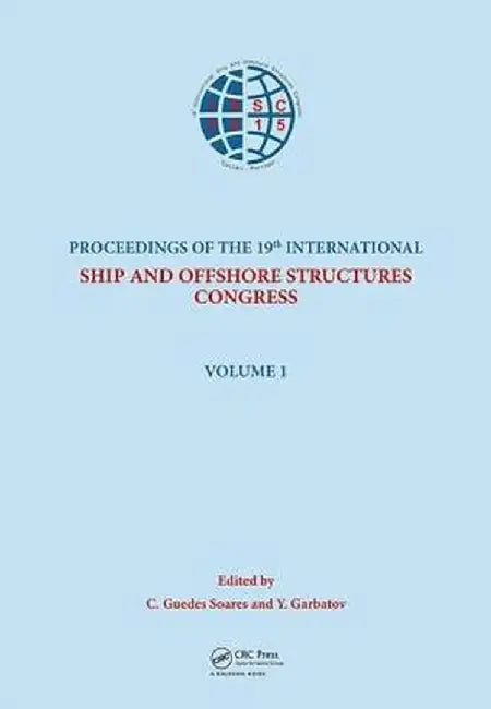 Ships and Offshore Structures XIX by Carlos Guedes Soares