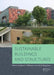 Sustainable Buildings and Structures: Proceedings of the 1st International Conference on Sustainable Buildings and Structures (Suzhou, P.R. China, 29 by Stephen P. Wilkinson