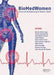 Biomedwomen: Proceedings of the International Conference on Clinical and Bioengineering for Women's Health (Porto, Portugal, 20-23 June, 2015) by Renato Natal Jorge