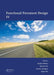 Functional Pavement Design: Proceedings of the 4th Chinese-European Workshop on Functional Pavement Design (4th Cew 2016, Delft, the Netherlands, 29 J by Sandra Erkens