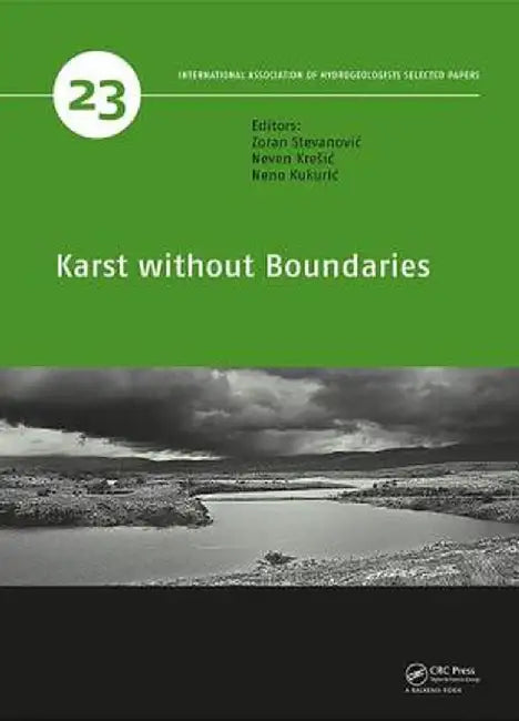 Karst Without Boundaries by Zoran Stevanovic