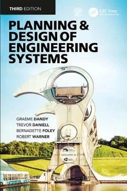 Planning and Design of Engineering Systems by Graeme Dandy