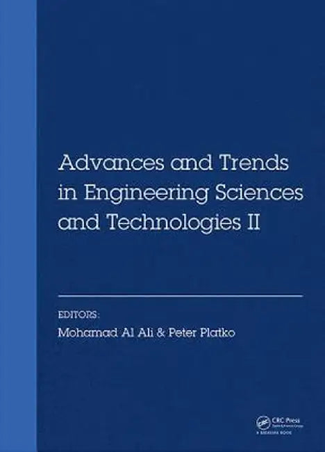 Advances and Trends in Engineering Sciences and Technologies II: Proceedings of the 2nd International Conference on Engineering Sciences and Technolog by Mohamad Ali
