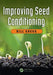 Improving Seed Conditioning by Bill Gregg