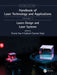 Handbook of Laser Technology and Applications: Laser Design and Laser Systems (Volume Two) by Chunlei Guo