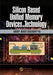 Silicon Based Unified Memory Devices and Technology by Arup Bhattacharyya