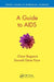 A Guide to AIDS by Omar Bagasra
