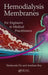 Hemodialysis Membranes: For Engineers to Medical Practitioners by Sirshendu De
