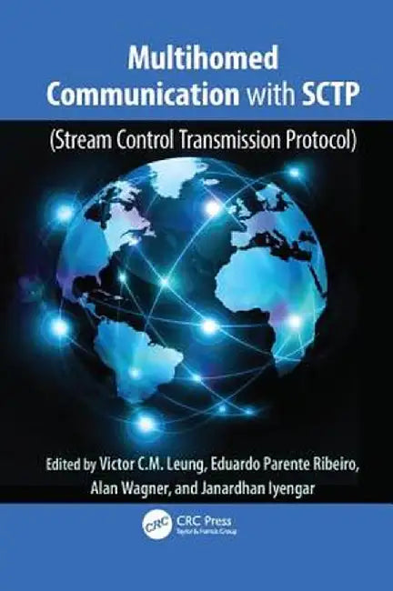 Multihomed Communication with SCTP (Stream Control Transmission Protocol) by Victor C.M. Leung