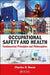 Occupational Safety and Health: Fundamental Principles and Philosophies by Charles D. Reese
