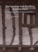 Vernacular and Earthen Architecture: Conservation and Sustainability: Proceedings of Sostierra 2017 (Valencia, Spain, 14-16 September 2017) by Camilla Mileto