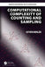 Computational Complexity of Counting and Sampling by Istvan Miklos