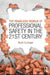 The Fearless World of Professional Safety in the 21st Century by Scott Gesinger