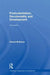 Postcolonialism, Decoloniality and Development by Cheryl McEwan