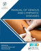 Manual of Venous and Lymphatic Diseases by Australasian College of P