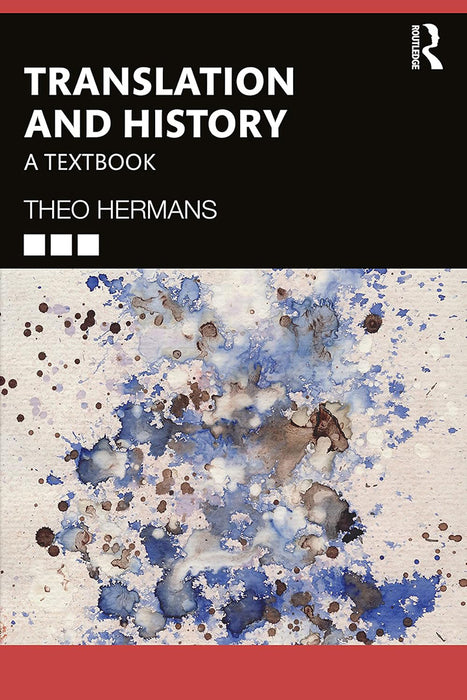 Translation and History: A Textbook by Hermans