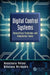 Digital Control Systems: Theoretical Problems and Simulation Tools by Anastasia Veloni