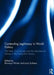 Contending Legitimacy in World Politics: The State, Civil Society and the International Sphere in the Twenty-First Century by Bronwyn Winter