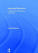 Learning Disorders: A Response-To-Intervention Perspective by Peter Westwood