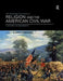 The Routledge Sourcebook of Religion and the American Civil War: A History in Documents by Robert R. Mathisen