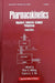Pharmacokinetics, 2e, Vol. 67 by Welling