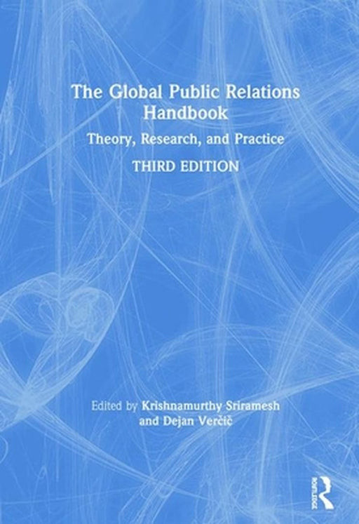 The Global Public Relations Handbook by Salvago-Keyes, Felisa