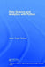 Data Science and Analytics with Python by Jesus Rogel-Salazar