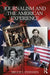 Journalism and the American Experience by Bruce J. Evensen
