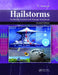Hailstorms: Prediction, Control and Damage Assessment, Second Edition by Prabhat Kumar