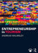 Entrepreneurship in Tourism by Walmsley