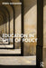 Education in Spite of Policy by Robin Alexander