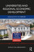 Universities And Regional Economic Development: Engaging With The Periphery by Paul Benneworth