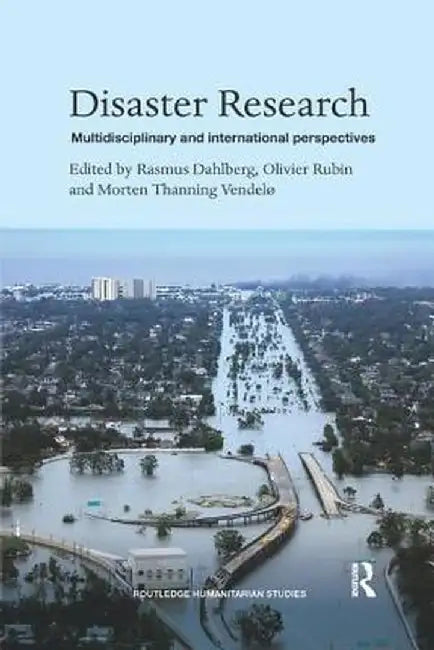 Disaster Research: Multidisciplinary and International Perspectives by Rasmus Dahlberg
