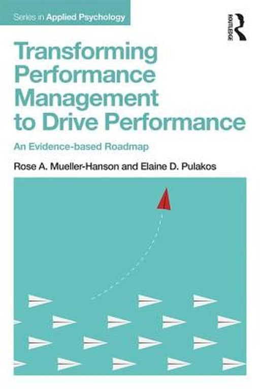 Transforming Performance Management to Drive Performance by MUELLER-HANSON
