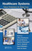 Healthcare Systems: Future Predictions for Global Care by Jeffrey Braithwaite
