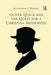 Oliver Quick and the Quest for a Christian Metaphysic by Alexander J. Hughes
