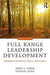 Full Range Leadership Development:Pathways for People Profit and Planet by Sosik
