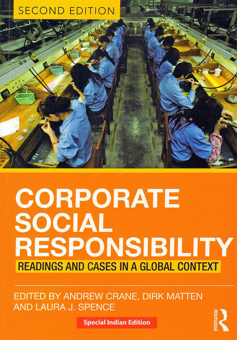 Corporate Social Responsibility: Readings and Cases in a Global Context