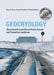 Geocryology: Characteristics and Use of Frozen Ground and Permafrost Landforms by Stuart A. Harris